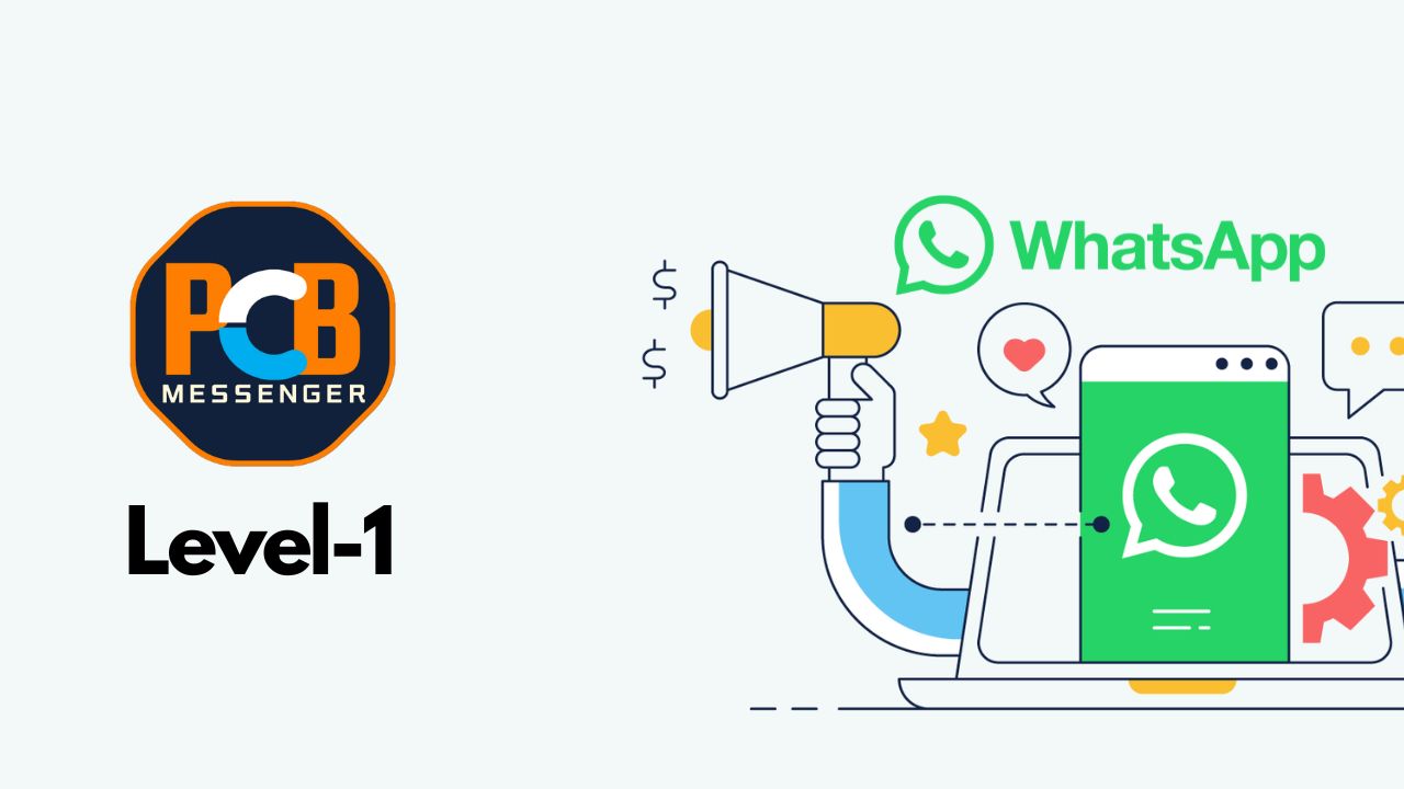 Whatsapp Marketing ~ Level 1 (Updated 2026)